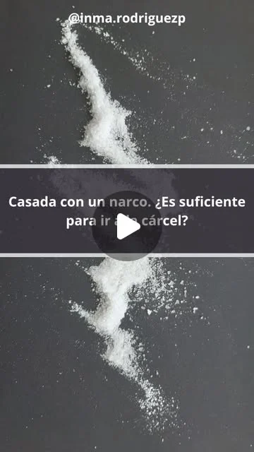 Reel: Casada con un narco. ¿Es suficiente para ir a la cárcel?