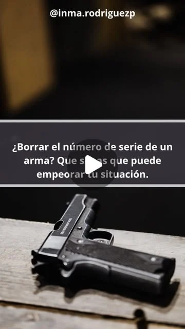 Reel: ¿Borrar el número de serie de un arma? Puede empeorar tu situación.